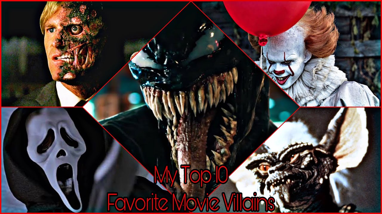 My Top 10 Favorite Movie Villains - YouTube