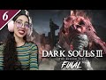 Caballero esclavo Gael | Dark Souls 3 DLC Pt. 6 FINAL DE SERIE | La Flaca