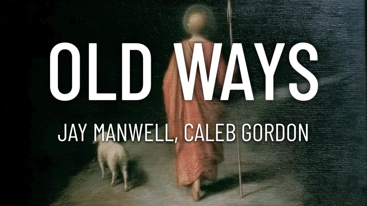 Guarda Jay Manwell - Old Ways ft. Caleb Gordon (Lyrics) su YouTube Guarda Jay Manwell - Old Ways ft. Caleb Gordon (Lyrics) su YouTube