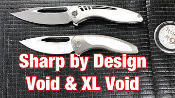 Sharp By Design Void and XL Void Comparison