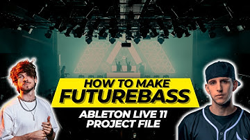NEW 2022 FUTURE BASS TEMPLATE  [ABLETON 11 PROJECT FILE]