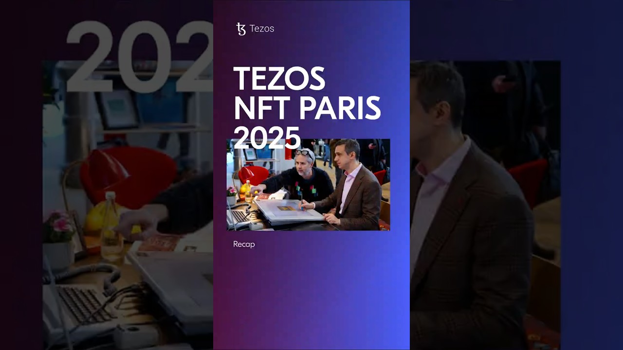 Tezos at NFT Paris 2025 Recap