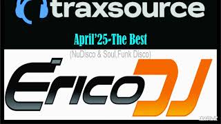Traxsource releases April'25(NuDisco & Soul,Funk & Disco)