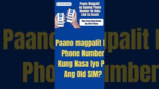 Paano Magpalit Ng Gcash Number
