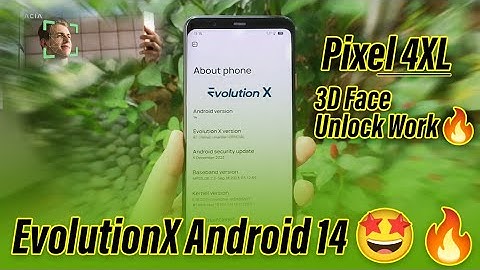 Pixel 4 XL Android 14 | 3D face unlock | evolution x Android 14 best Custom ROM 2024