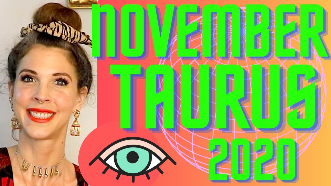TAURUS November 2020 Horoscope / Retrograde Season / Presidential Election / Julia Mihas Astrology