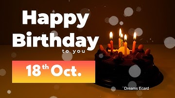 18th October birthday | 18th October happy birthday status | 18th October birthday wishes🎉