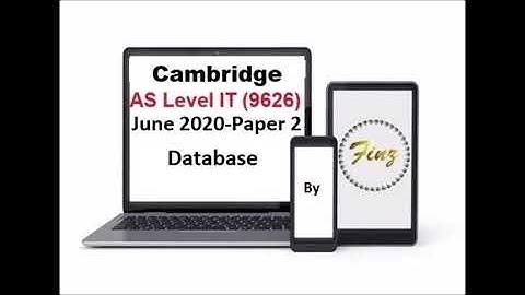 AS Level IT 9626 June 2020 Paper 2- Database