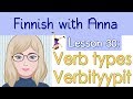 Learn Finnish! Lesson 30: Verb types - Verbityypit