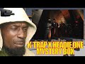 K-TRAP FT. HEADIE ONE - MYSTERY BOX [MUSIC VIDEO] DEEPSSPEAKS (REACTION)