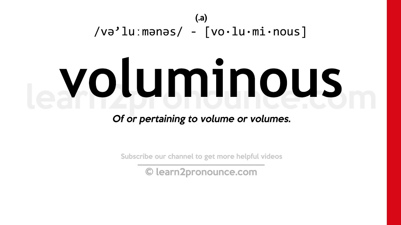 Pronunciation of Voluminous Definition of Voluminous YouTube