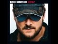 Eric Church - Creepin Lyrics