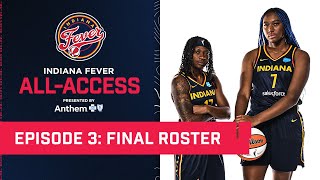 Indiana Fever AllAccess Episode 3: Final Roster