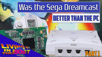 Sega Dreamcast vs Neon 250: A PC powerhouse in Console Form: Part 1 | Living in the Past