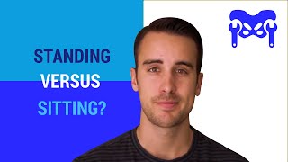 Standing Desks vs Sitting (which is better?)