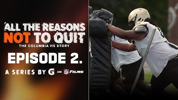 Underdog Days: Coach Sammie Coates Turns Up the Heat | All the Reasons Not to Quit Episode 2