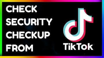 How to Do Security CheckUp on TikTok || TikTok Me Security Checkup Check Kaise Kare