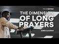 The dimension of long prayers  blazing holiness  james aladiran
