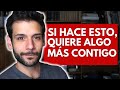 Cómo Saber Si le Gustas a Un Hombre | 5 señales cuando quiere algo más | JORGE ESPINOSA