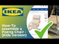 IKEA Poang Chair - ( Kids Version ) | How to assemble 