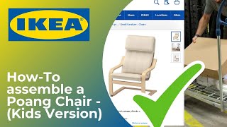 IKEA Poang Chair - ( Kids Version ) | How to assemble 