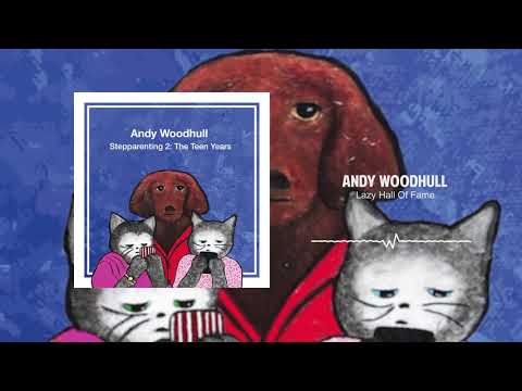 Lazy Hall of Fame| Stepparenting 2 - The Teen Years | Andy Woodhull