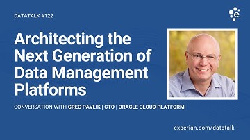 Next Generation of Data Management Platforms for Business w/ Greg Pavlik at Oracle (#122) #DataTalk