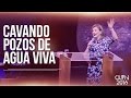 Cavando pozos de agua viva - Pr. Jessica Letelier (CUPN2016)