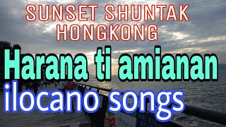 Sunset/Shuntak Hongkong /HARANA TI AMIANAN/BOBBY GUTIERREZ
