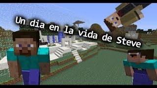 Un dia en la vida de Steve