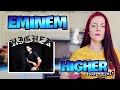 EMINEM - HIGHER | UK REACTION 🇬🇧🇬🇧🙌🔥