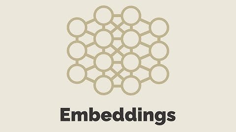 Episode #499 - Embeddings | Preview