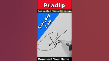 BEST SIGNATURE FOR PRADIP || LETTER P SIGNATURE DESIGN || #shortsfeed #ytshorts #trendingshorts