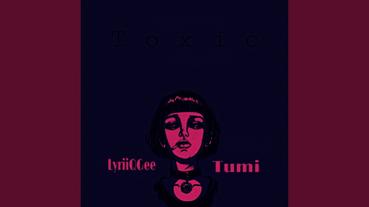 Watch Toxic on YouTube Watch Toxic on YouTube