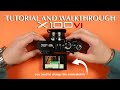 Fujifilm x100vi settings guide and camera walkthrough  full tutorial