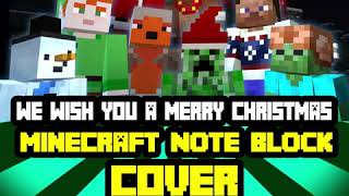We Wish You A Merry Christmas (Minecraft Note Block Cover)