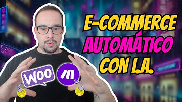🚀 Publica productos en Woocommerce AUTOMATICAMENTE con IA 💲 Ahorra miles de euros con chatgpt y make