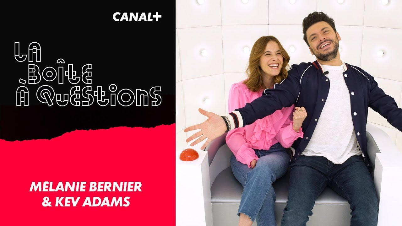 La Bote  Questions de Kev Adams  Mlanie Bernier  16042018