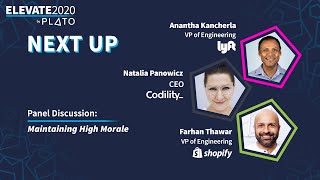 Maintaining High Morale, a Panel Discussion at Elevate2020 - presented by Plato