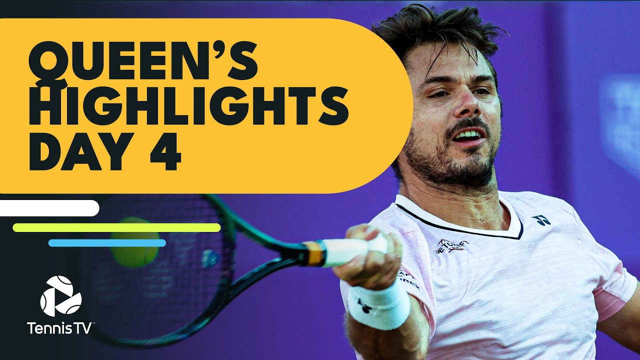 Wawrinka Faces Paul; Berrettini Battles Kudla Queens 2022 Day 4 Highlights