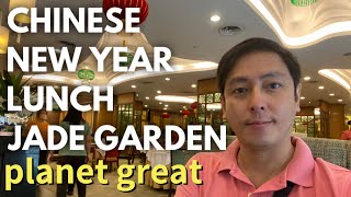 Chinese New Year Lunch At Jade Garden