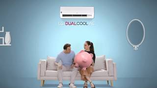 LG DUAL COOL Air Conditioners - Dual Inverter Technology