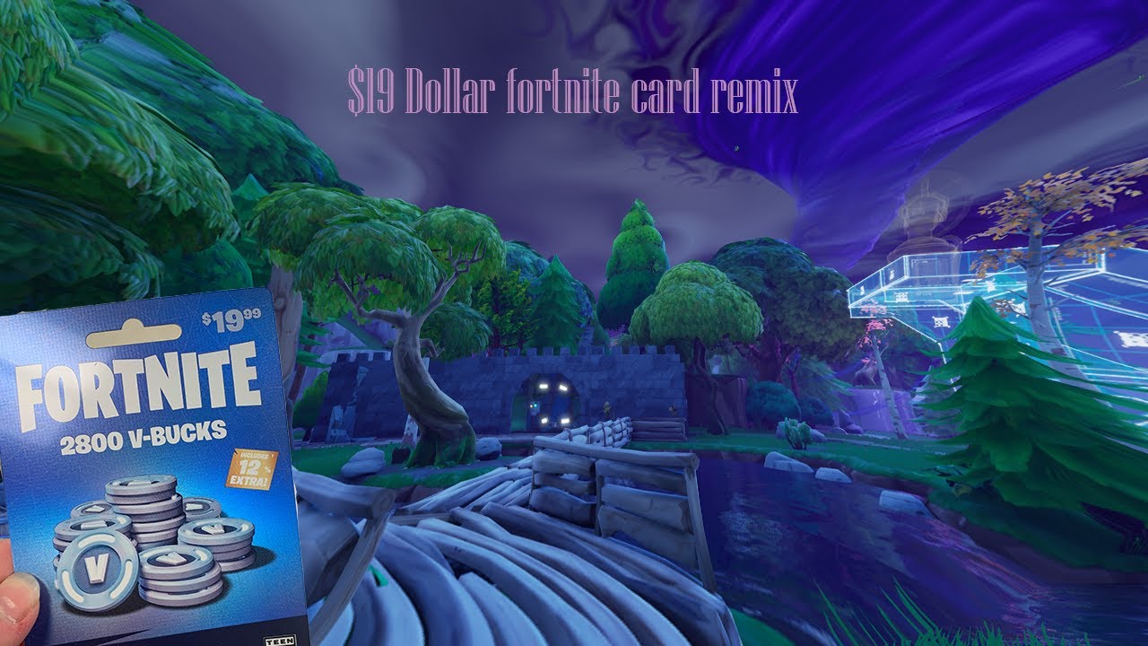$19 dollar fortnite card remix - YouTube