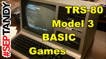 TRS-80 Model 3: BASIC Gaming Fun - #SepTandy