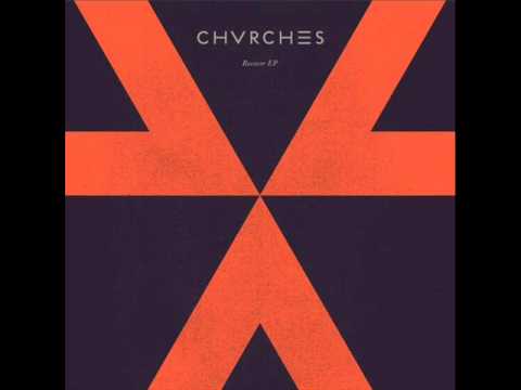 zvvl chvrches