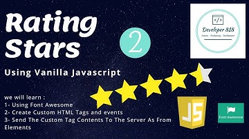 How to Create Rating Stars Using Vanilla js and font awesome library - Part 2