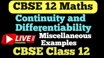 Class 12 Maths Chapter 5  Continuity and Differentiability Miscellaneous Examples  @studypointpro