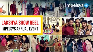 Lakshya Show Reel - Impelsys Annual Event #Impelsys #MeltingPot #WorkplaceCulture #trending #viral