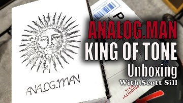 Analogman King of Tone Unboxing in Custom Color - with Scott Sill