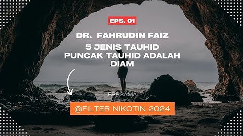 Ngaji Filsafat l Dr. Fahrudin Faiz l Diam Adalah Puncak Tauhid l Ngaji Urip l Ngaji Diri l Kesadaran